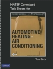 Image for NATEF Correlated Task Sheets for Automotive Heating and Air Conditioning