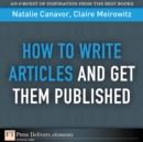 Image for How to Write Articles and Get them Published