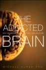 Image for The Addicted Brain