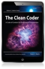 Image for The clean coder: a code of conduct for professional programmers