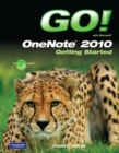 Image for GO! with Microsoft OneNote 2010 Getting Started