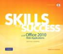 Image for Skills for Success with Office 2010 Web Applications Getting Started, CourseSmart Etextbook