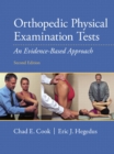 Image for Orthopedic Physical Examination Tests : An Evidence-Based Approach