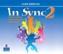 Image for In Sync 2 Class Audio CDs