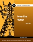 Image for Power Line Worker Trainee Guide, Level 1