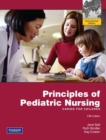 Image for Principles of pediatric nursing  : caring for children