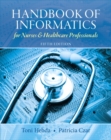 Image for Handbook of Informatics for Nurses &amp; Healthcare Professionals