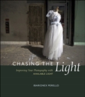Image for Chasing the light: improving your photography with available light