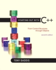 Image for Starting Out with C++ : From Control Structures through Objects