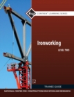 Image for Ironworking Trainee Guide, Level 2