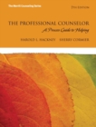 Image for The Professional Counselor : A Process Guide to Helping: United States Edition