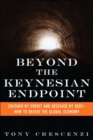 Image for Beyond the Keynesian Endpoint