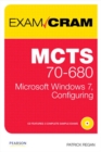 Image for MCTS 70-680 Exam Cram: Microsoft Windows 7, Configuring