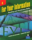 Image for For Your Information 4: Reading and Vocabulary Skills (Student Book and Classroom Audio CDs)