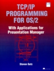 Image for TCP/IP programming for OS/2  : with applications for Presentation Manager
