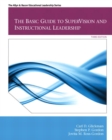 Image for Basic Guide to SuperVision and Instructional Leadership, The