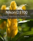 Image for Nikon D3100: from snapshots to great shots