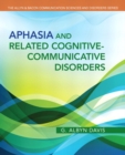 Image for Aphasia and Related Cognitive-Communicative Disorders