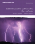 Image for Substance abuse counseling  : theory and practice
