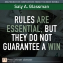 Image for Rules Are Essential, But They Do Not Guarantee a Win