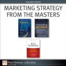 Image for Marketing Strategy from the Masters (Collection)