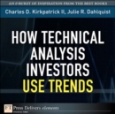 Image for How Technical Analysis Investors Use Trends
