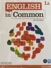 Image for English in Common 1A Split : Student Book and Workbook with MyLab English for English in Common