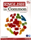 Image for English in Common 2B Split : Student Book with ActiveBook and Workbook and MyLab English