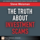 Image for The Truth About Investment Scams