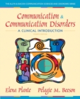 Image for Communication and Communication Disorders : A Clinical Introduction