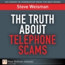 Image for The Truth About Telephone Scams