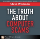 Image for The Truth About Computer Scams