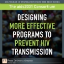 Image for Designing More Effective Programs to Prevent HIV Transmission