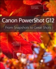 Image for Canon PowerShot G12: from snapshots to great shots