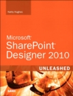 Image for SharePoint Designer 2010 Unleashed