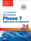 Image for Sams teach yourself Windows Phone 7 application development in 24 hours