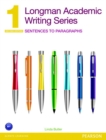 Image for Longman Academic Writing Series 1: Sentences to Paragraphs