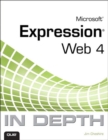 Image for Microsoft Expression Web 4 in Depth: Updated for Service Pack 2 - HTML 5, CSS 3, JQuery