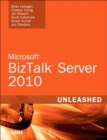 Image for Microsoft BizTalk server 2010 unleashed