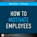 Image for How to Motivate Employees