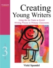 Image for Creating young writers  : using the six traits to enrich writing process in primary classrooms