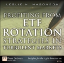 Image for Profiting from ETF Rotation Strategies in Turbulent Markets