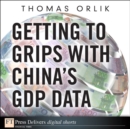 Image for Getting to Grips With China+s GDP Data