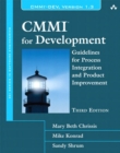 Image for CMMI for Development: Guidelines for Process Integration and Product Improvement