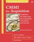 Image for CMMI for acquisition: guidelines for improving the acquisition of products and services