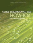Image for Adobe Dreamweaver CS3 How-Tos: 100 Essential Techniques
