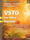 Image for Visual Studio 2005 Tools for Office for Mere Mortals: A VBA Developer&#39;s Guide to Managed Code in Microsoft Office