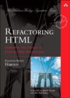 Image for Refactoring HTML: improving the design of existing Web applications