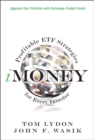 Image for iMoney: profitable ETF strategies for every investor