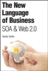 Image for New Language of Business, The: SOA &amp; Web 2.0